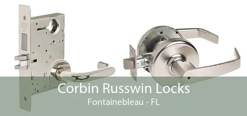 Corbin Russwin Locks Fontainebleau - FL