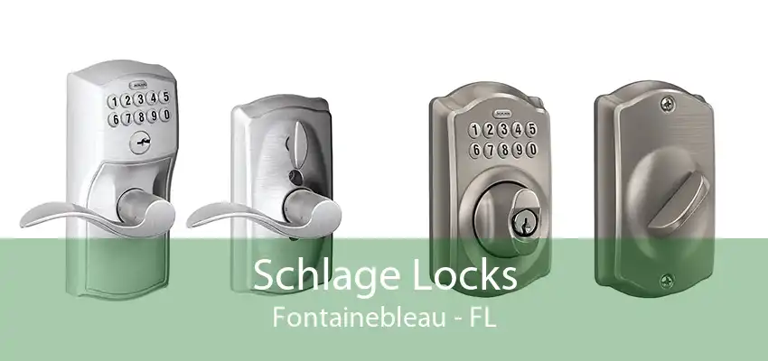 Schlage Locks Fontainebleau - FL